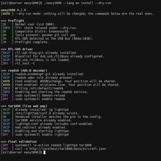 Output of easy1090 install --dry-run, with the preflight passing, SKIP lines for everything already in place and DRY lines showing the exact commands that would run
