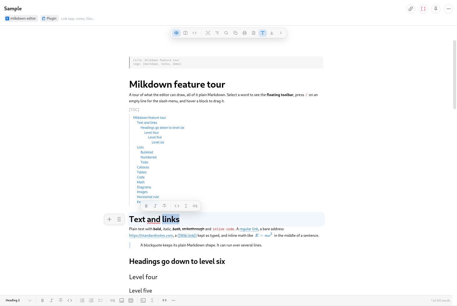 Standard Notes com o editor Milkdown aberto em uma nota chamada "Sample". Uma barra de ícones flutuante fica centralizada no topo. A nota mostra um bloco de front matter, o título "Milkdown feature tour", um sumário com os títulos da nota e o título "Text and links", com a palavra "links" selecionada e uma barra de seleção flutuante acima dela. Embaixo, a barra de formatação com o seletor Heading 2 e a contagem "1 of 310 words"